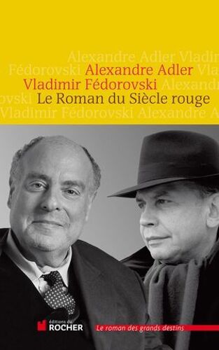 Le Roman Du Siècle Rouge