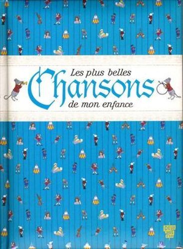 Les Plus Belles Chansons De Mon Enfance
