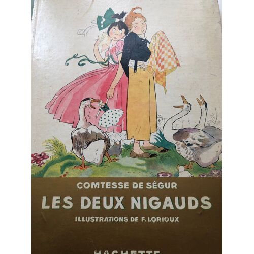 Livre Enfant Les Deux Nigauds De La Comtesse De Ségur