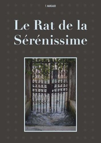 Le Rat De La Sérénissime