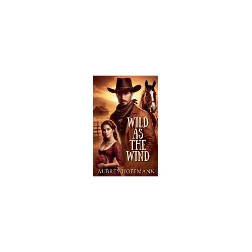 Wild As The Wind