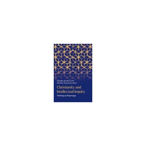 Christianity And Intellectual Inquiry