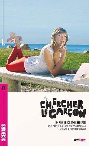 Chercher Le Garçon (Scénario Du Film)