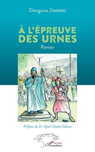 A L'épreuve Des Urnes