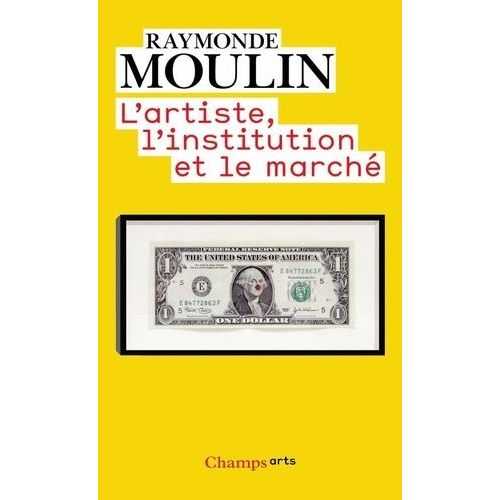 L'artiste, L'institution Et Le Marché
