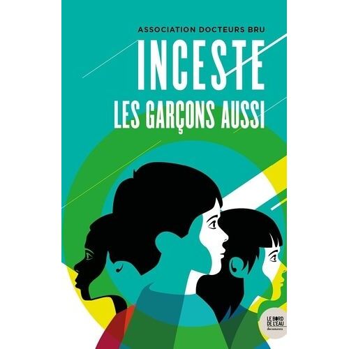 Inceste - Les Garçons Aussi