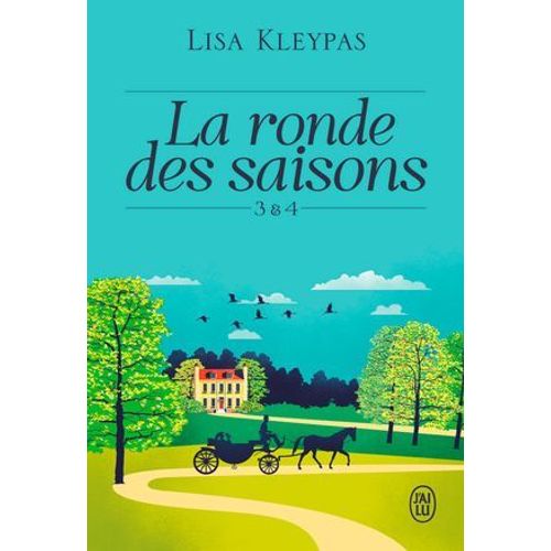 La Ronde Des Saisons (Tome 3 & 4)