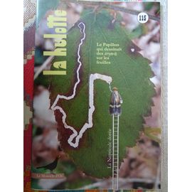 La Hulotte N°115 Le Papillon Qui Dessinait Des Serpents Sur Les Feuilles