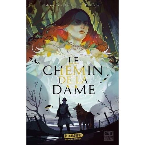 Le Chemin De La Dame