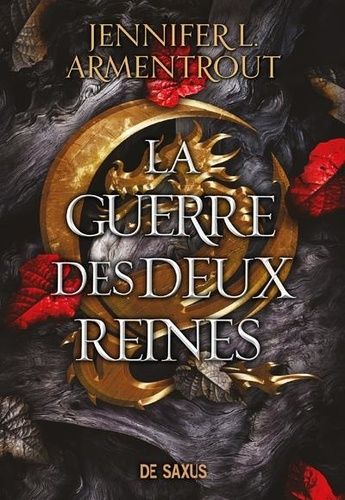 Le Sang Et La Cendre - Tome 4 - La Guerre Des Deux Reines
