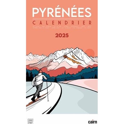 Calendrier Pyrénées - Edition 2025