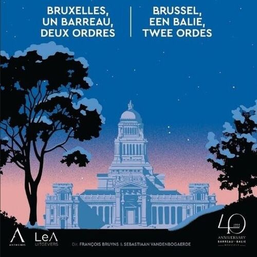 Bruxelles, Un Barreau, Deux Ordres
