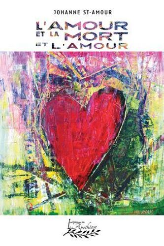L'amour Et La Mort Et L'amour