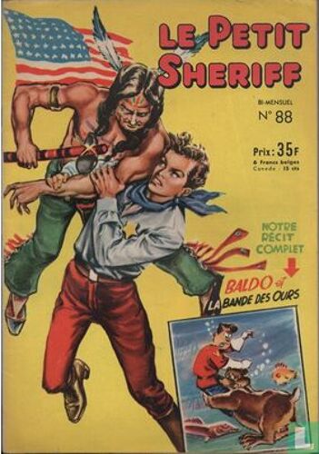 Le Petit Sheriff - Bi-Mensuel N° 88 - "Baldo Et La Bande Des Ours" - 1954