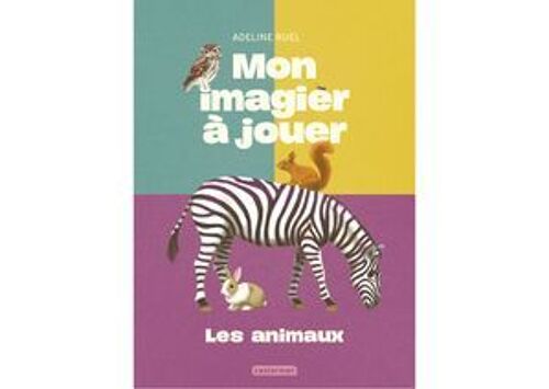 Mon Imagier À Jouer- Les Animaux