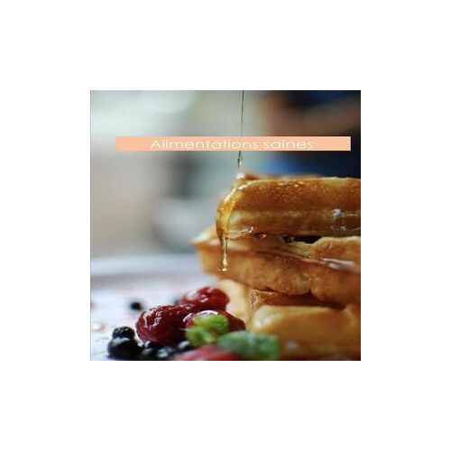 Alimentations Saines