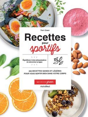 Ma Vie En Green - Recettes Pour Sportifs