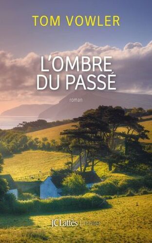 L'ombre Du Passé