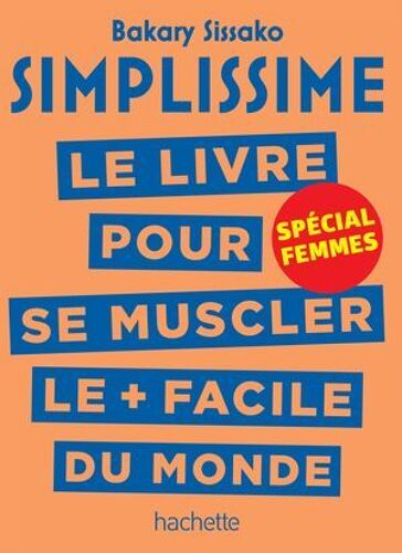 Simplissime - Se Muscler, Spécial Femmes