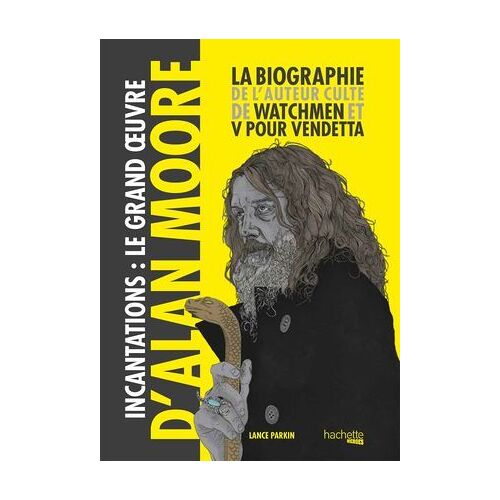 Incantations, Le Grand Oeuvre D'alan Moore