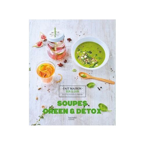Soupes, Green & Détox