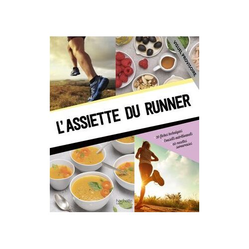 L'assiette Du Runner