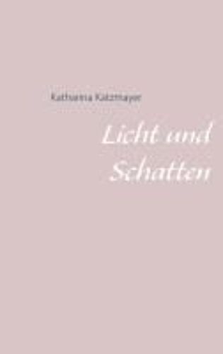 Licht Und Schatten