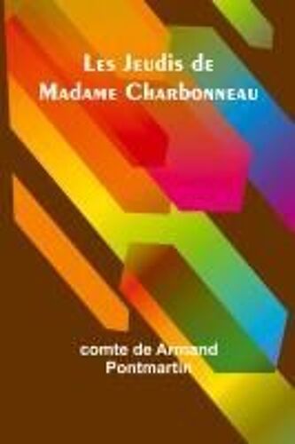Les Jeudis De Madame Charbonneau