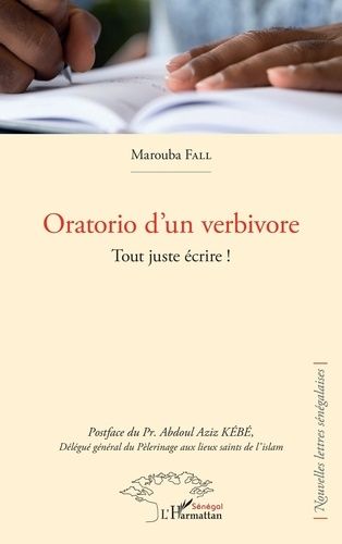 Oratorio D'un Verbivore - Tout Juste Écrire !