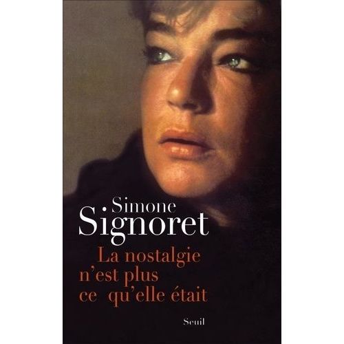 La Nostalgie N'est Plus Ce Qu'elle Était