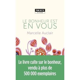 Le Bonheur Est En Vous