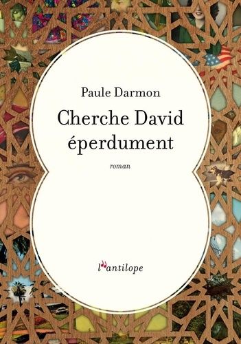 Cherche David Éperdument