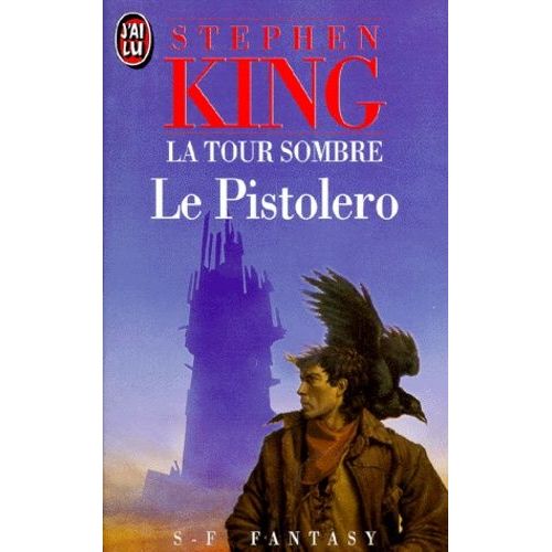 La Tour Sombre - Tome 1 - Le Pistolero