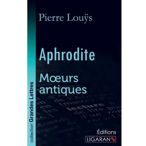 Aphrodite - Moeurs Antiques