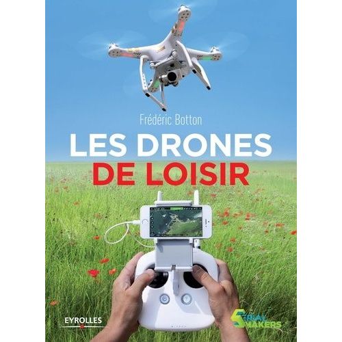 Les Drones De Loisir