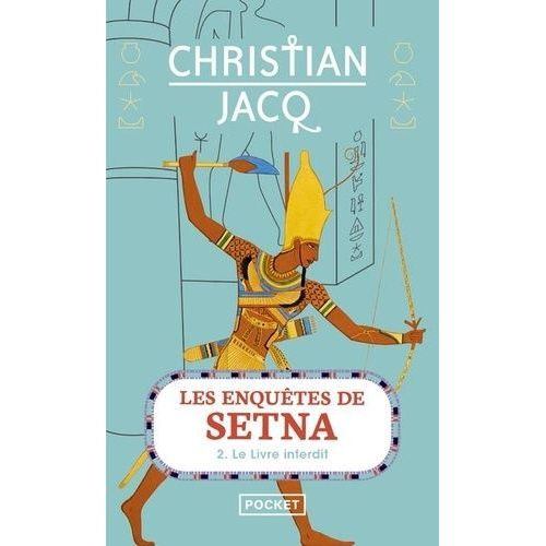 Les Enquêtes De Setna - Tome 2 - Le Livre Interdit
