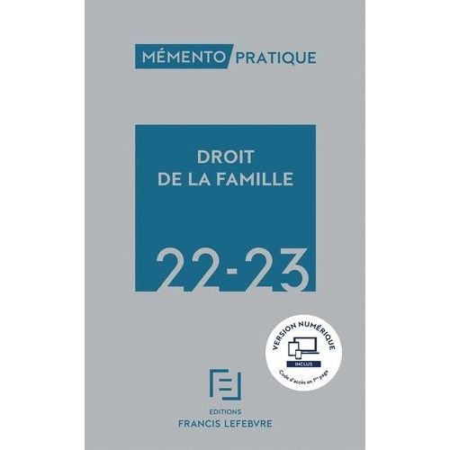 Droit De La Famille - Edition 2022-2023