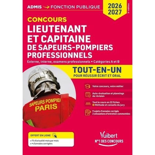 Concours Lieutenant Et Capitaine De Sapeurs-Pompiers Professionnels - Concours Externe, Interne Et Examens Professionnels - Catégories A Et B