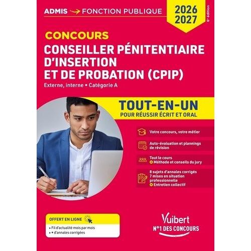 Concours Conseiller Pénitentiaire D'insertion Et De Probation (Cpip) - Externe, Interne Catégorie A