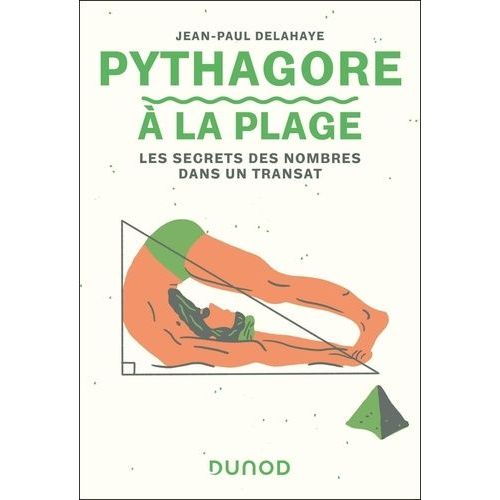 Pythagore À La Plage - Les Secrets Des Nombres Dans Un Transat