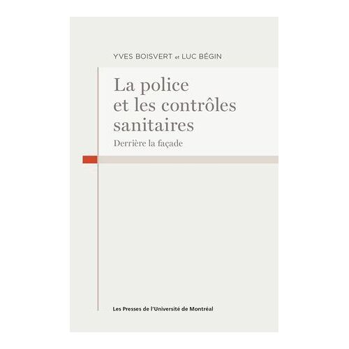 La Police Et Les Contrôles Sanitaires