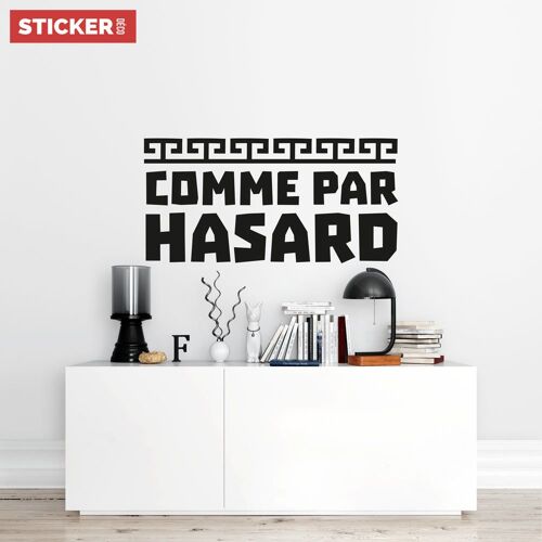 Sticker Comme Par Hasard Le Flambeau M (Largeur 90cm, Hauteur 44cm)