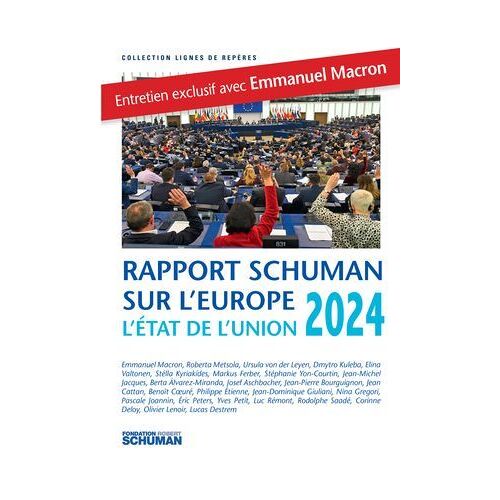Etat De L'union, Rapport Schuman Sur L'europe 2024