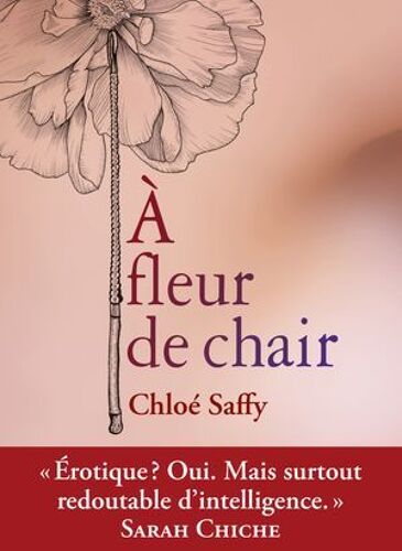 A Fleur De Chair