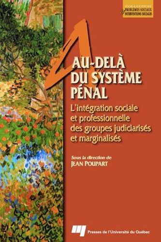 Au-Delà Du Système Pénal