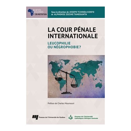 La Cour Pénale Internationale