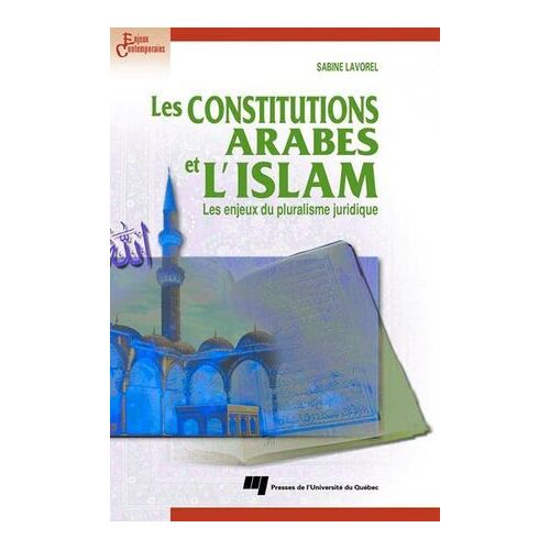 Les Constitutions Arabes Et L'islam