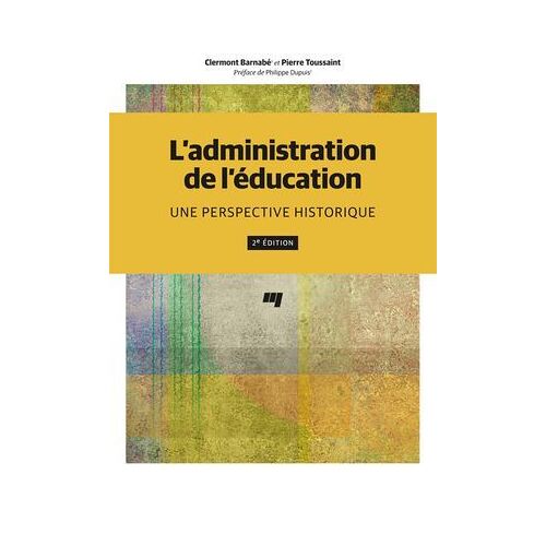 L'administration De L'éducation, 2e Édition
