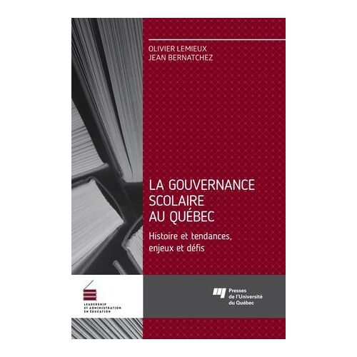 La Gouvernance Scolaire Au Québec