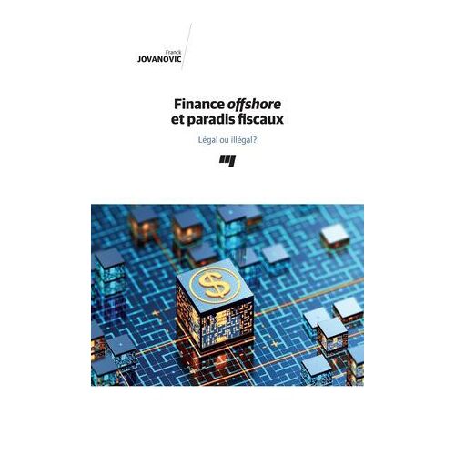 Finance Offshore Et Paradis Fiscaux